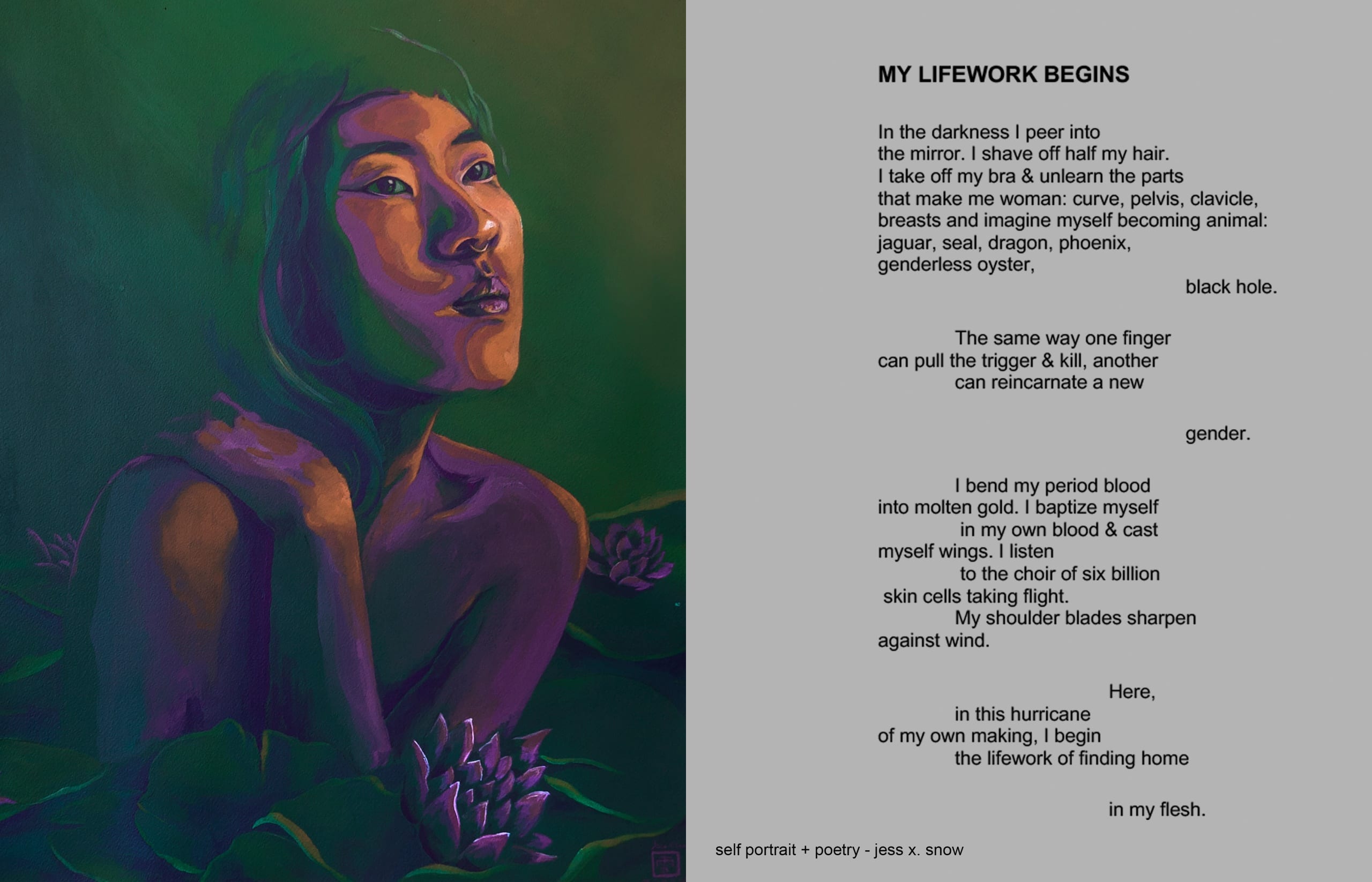To left, painted self-portrait of the artist with green background and the figure’s body is cast in purple light; their left arm rests on their right shoulder, while the figure looks up out of the image’s top right corner. Lotus flowers and leaves anchor the bottom quarter of the painting and encircle the figure; a poem appears on the right side against a gray background