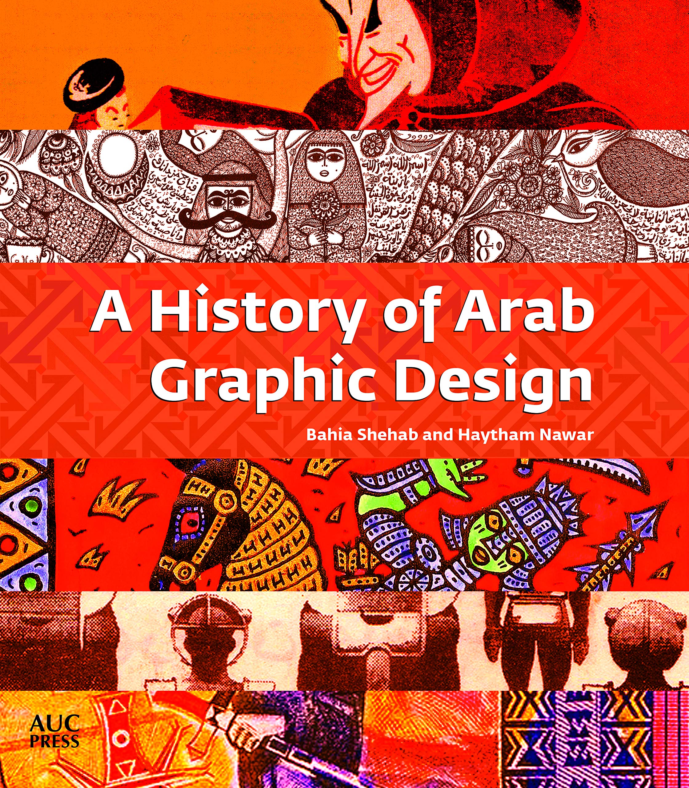 Image of the cover of A History of Arab Graphic Design